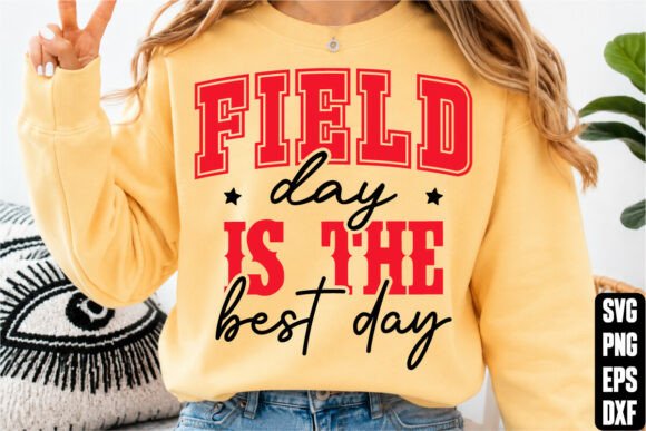 Field Day is the Best Day SVG